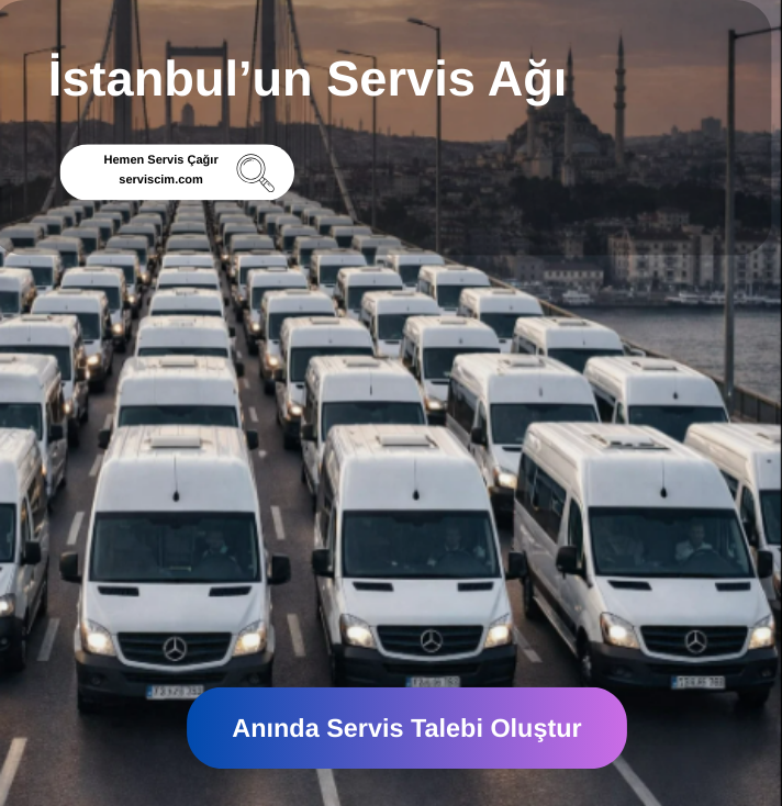 İstanbul Servis Ağı